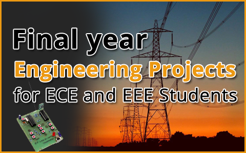 Sidste års ingeniørprojekter for ECE- og EEE-studerende