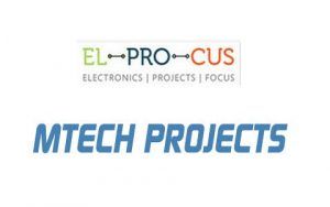 इलेक्ट्रॉनिक्स और इलेक्ट्रिकल इंजीनियरिंग के लिए एमटेक प्रोजेक्ट